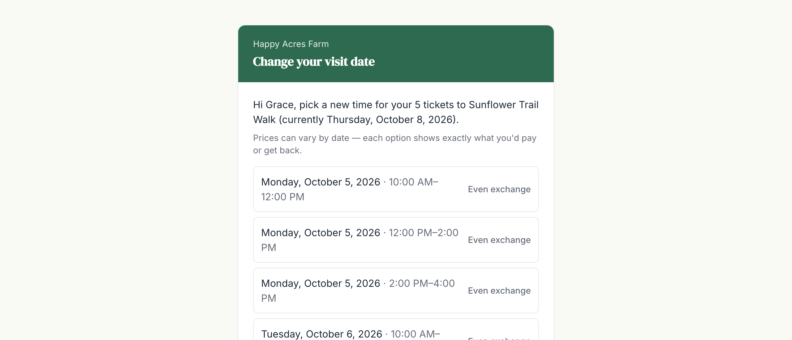 A guest-facing page reading: Hi Grace, pick a new time for your 5 tickets to Sunflower Trail Walk, with a list of alternative dates marked even exchange